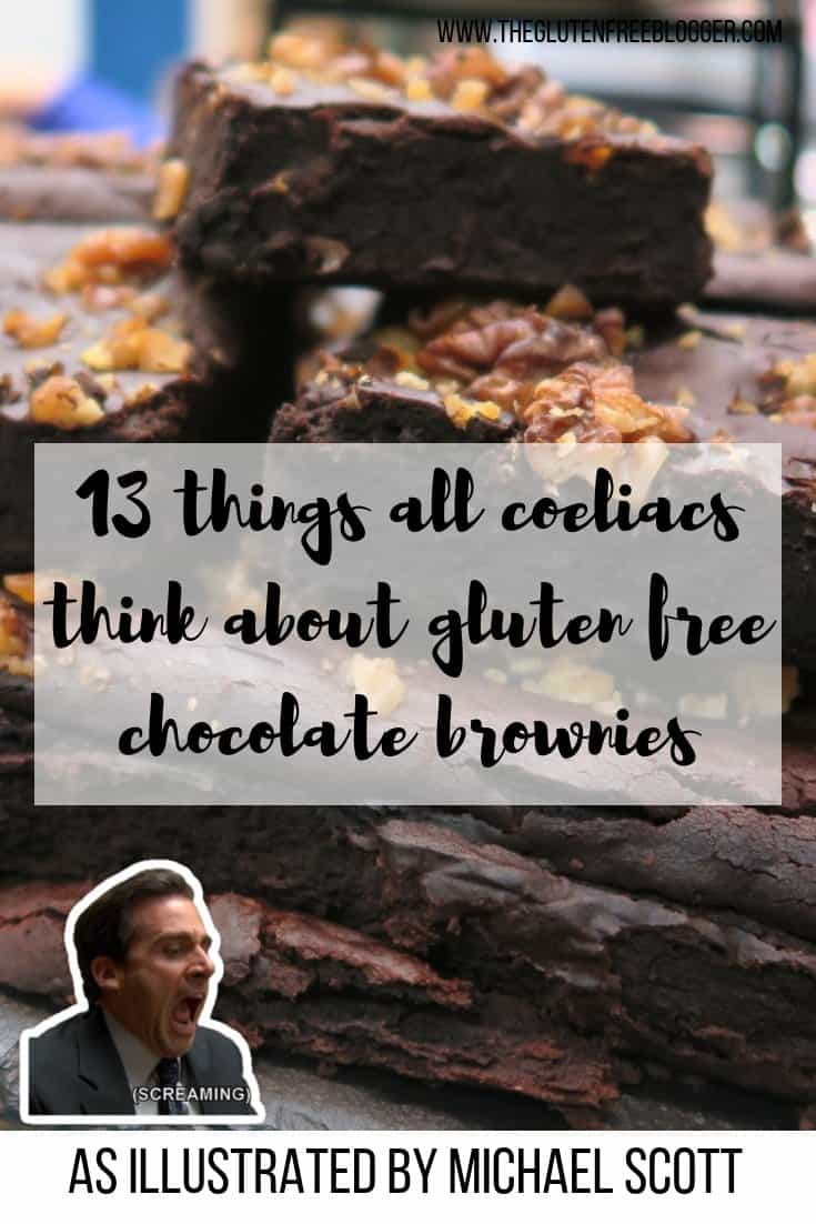 gluten free - chocolate brownies - coeliac disease - celiac disease - coeliac humour