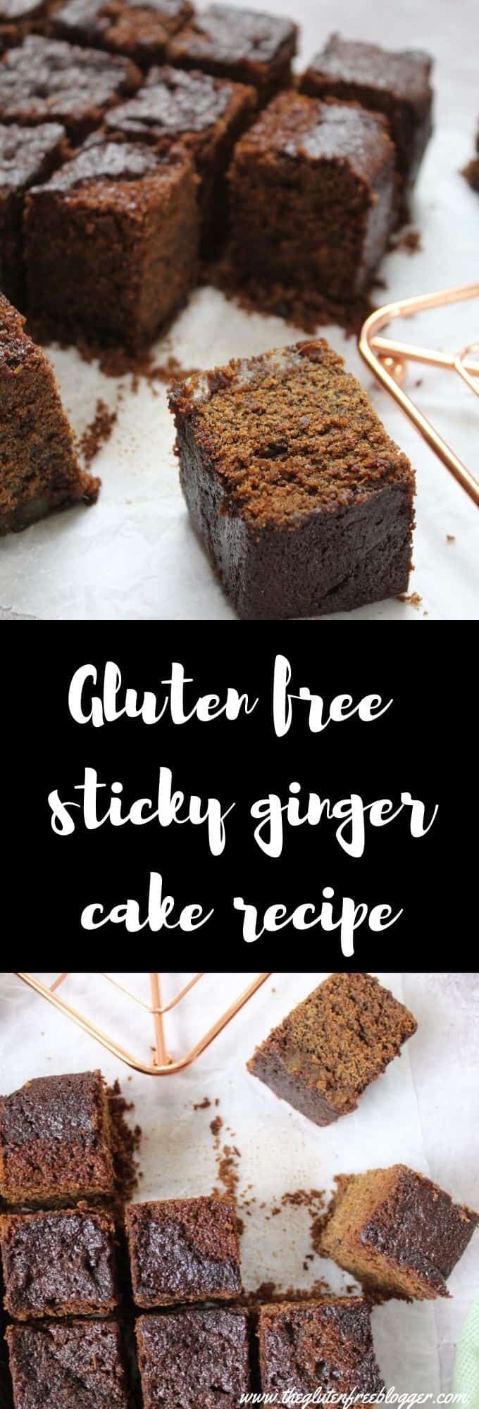 gluten free ginger cake recipe easy sticky gingerbread cake coeliac baking
