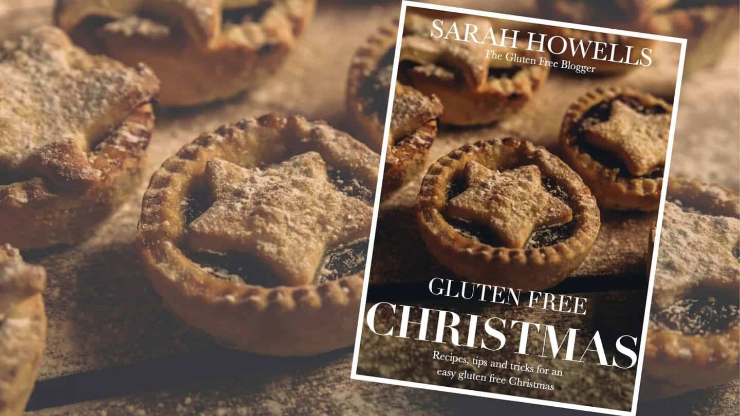 gluten free christmas ebook sarah howells the gluten free blogger gfblogger