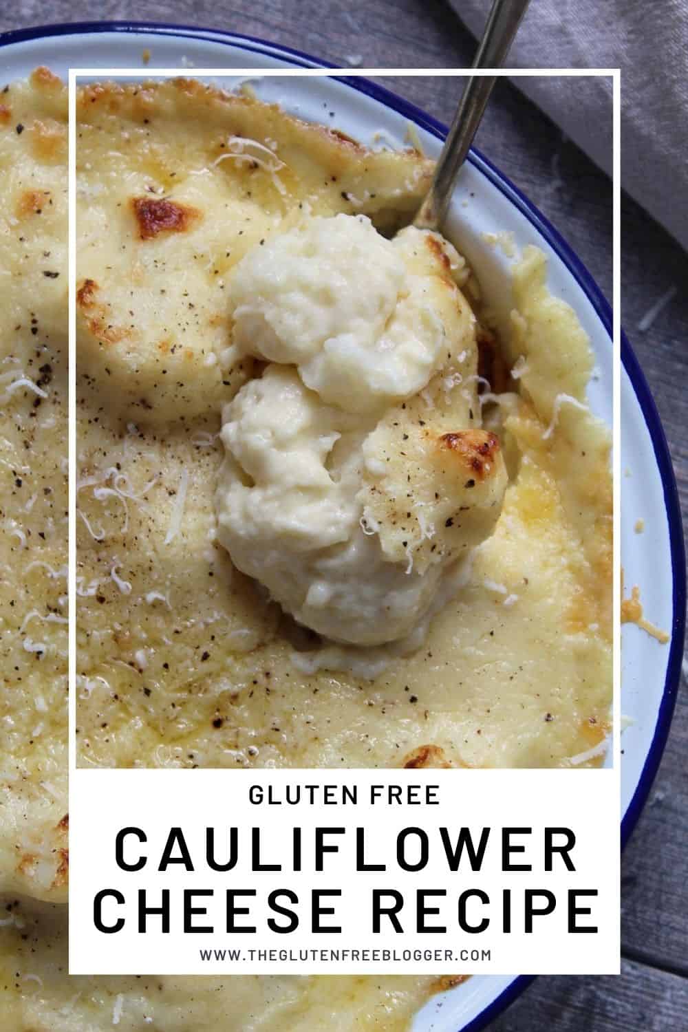 Gluten Free Cauliflower Cheese Recipe