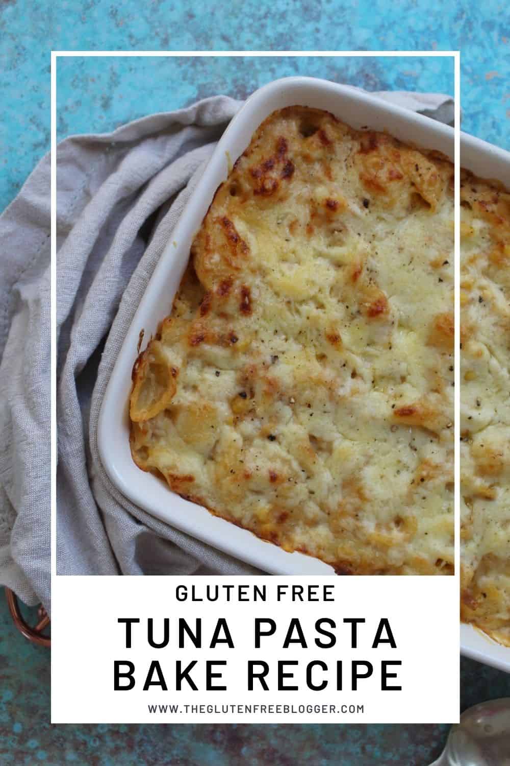 Gluten Free Tuna Pasta Bake Recipe - Budget Meal Ideas