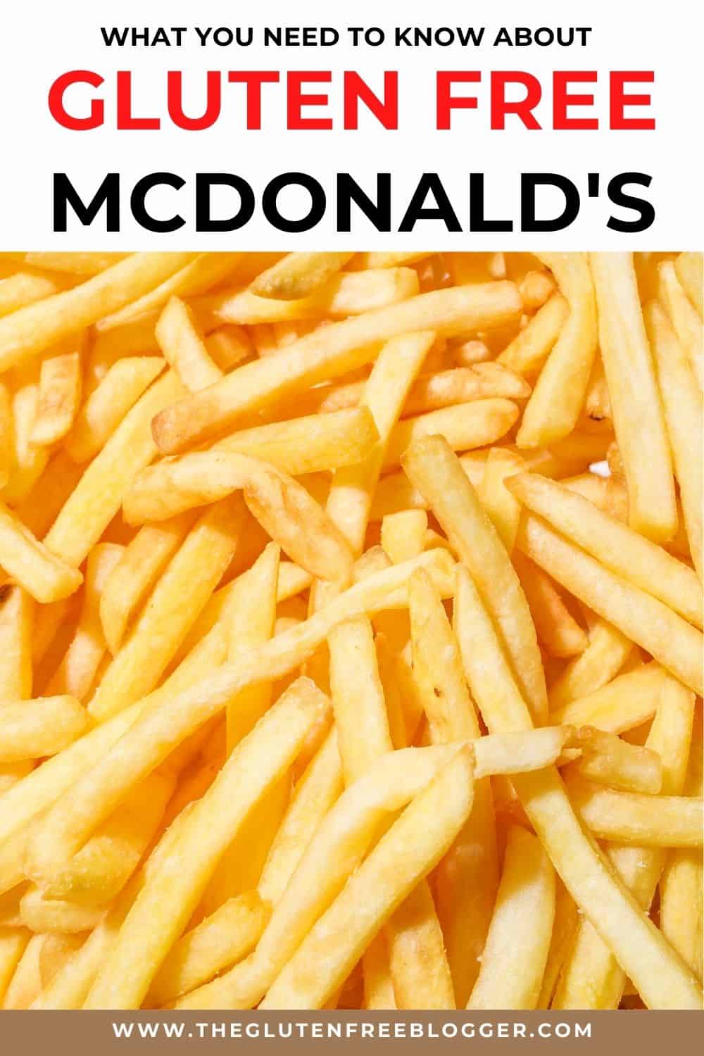 Gluten free McDonald's guide - UK (Updated 2020)