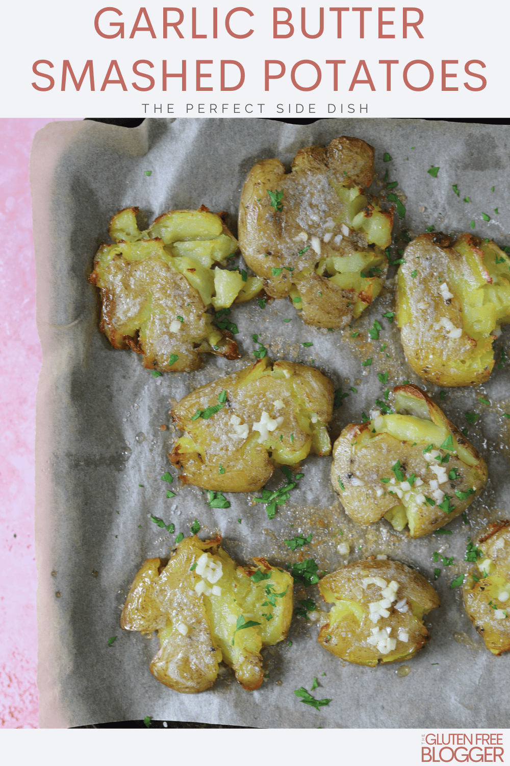 gluten free garlic butter smashed potatoes